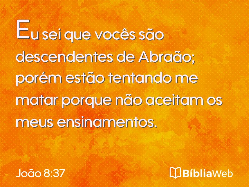 João 8:37 em imagem para compartilhar