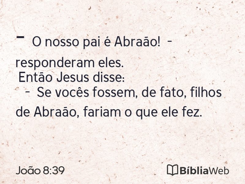 João 8:39 em imagem para compartilhar