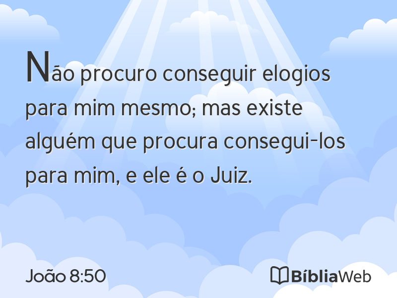 João 8:50 em imagem para compartilhar