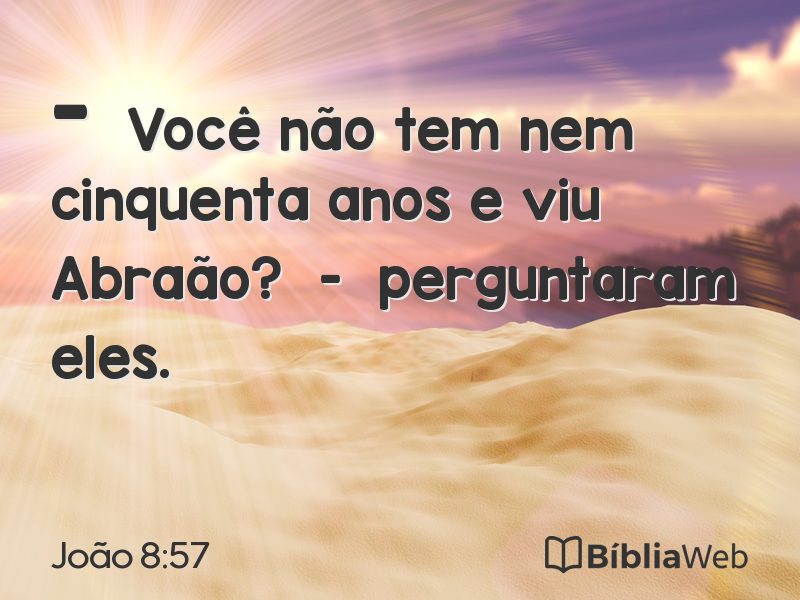 João 8:57 em imagem para compartilhar
