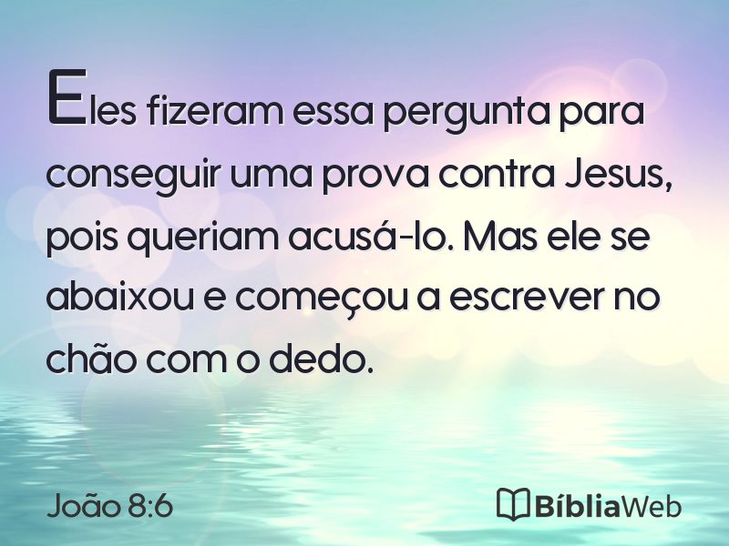 João 8:6 em imagem para compartilhar
