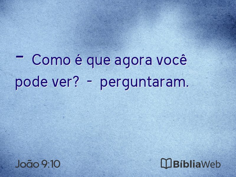 João 9:10 em imagem para compartilhar