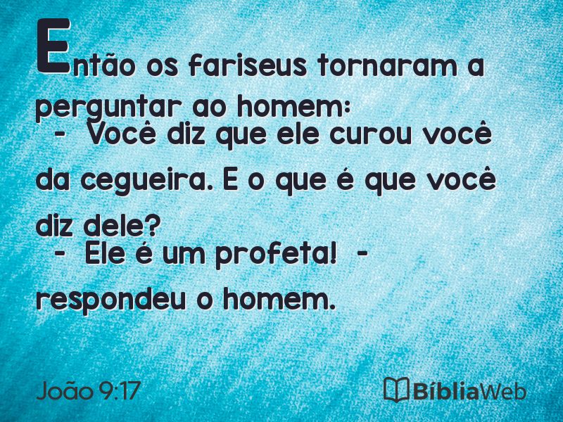João 9:17 em imagem para compartilhar