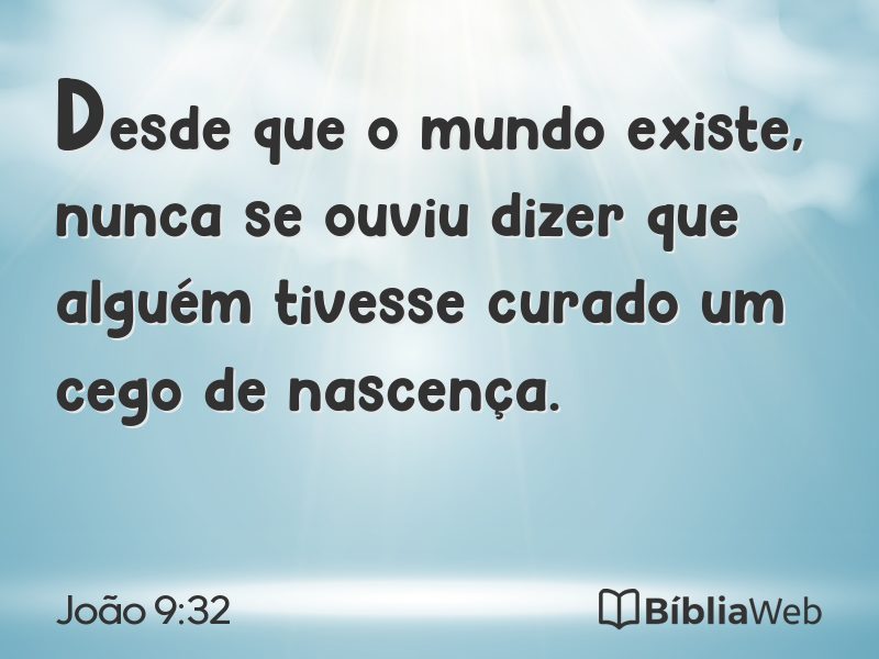João 9:32 em imagem para compartilhar