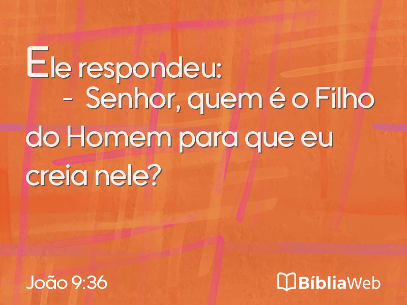 João 9:36 em imagem para compartilhar