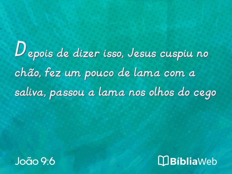 João 9:6 em imagem para compartilhar