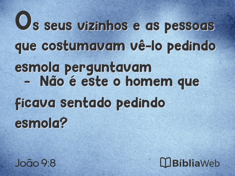 João 9:8 em imagem para compartilhar