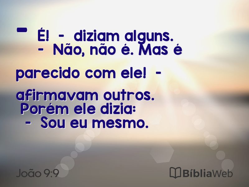 João 9:9 em imagem para compartilhar