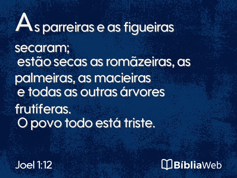 Joel 1:12 em imagem para compartilhar
