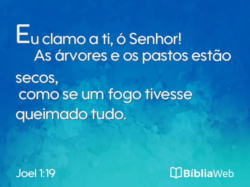 Joel 1:19 em imagem para compartilhar