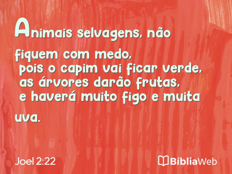 Joel 2:22 em imagem para compartilhar