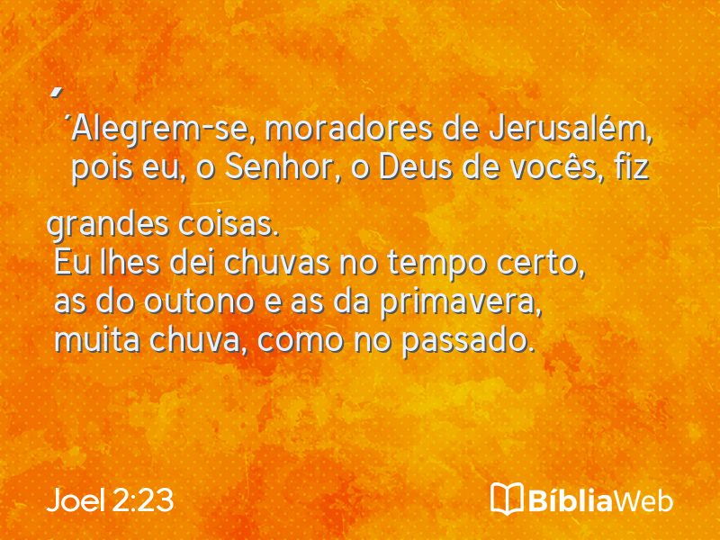 Joel 2:23 em imagem para compartilhar