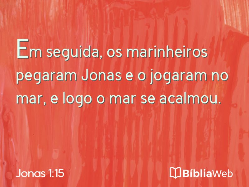 Jonas 1:15 em imagem para compartilhar