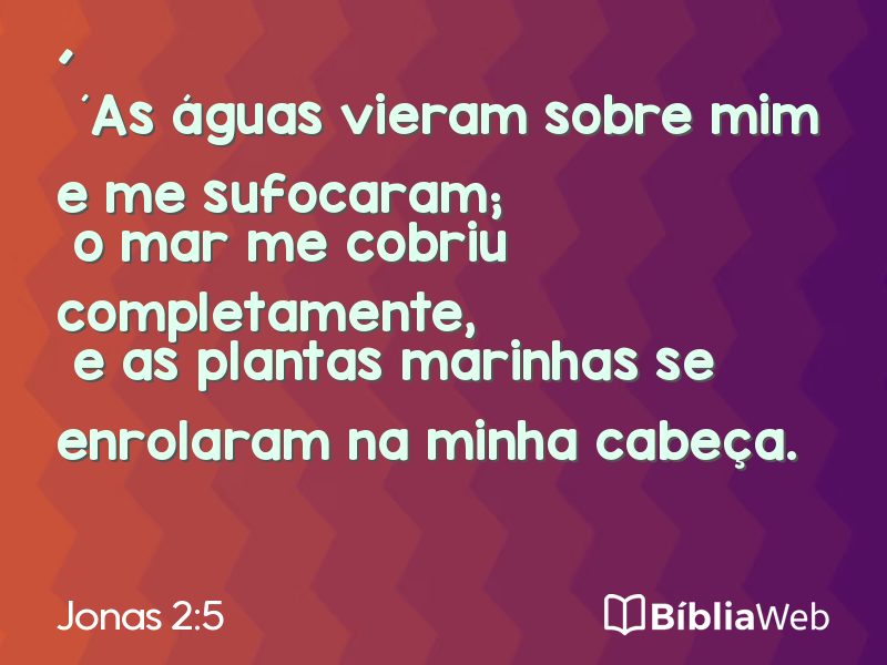 Jonas 2:5 em imagem para compartilhar