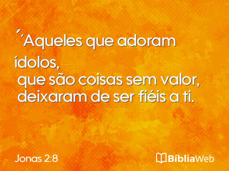 Jonas 2:8 em imagem para compartilhar