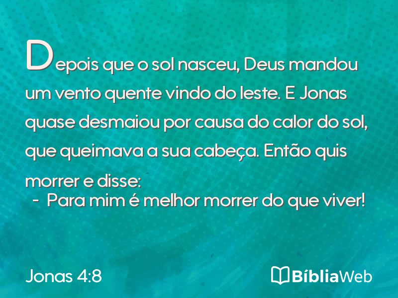Jonas 4:8 em imagem para compartilhar