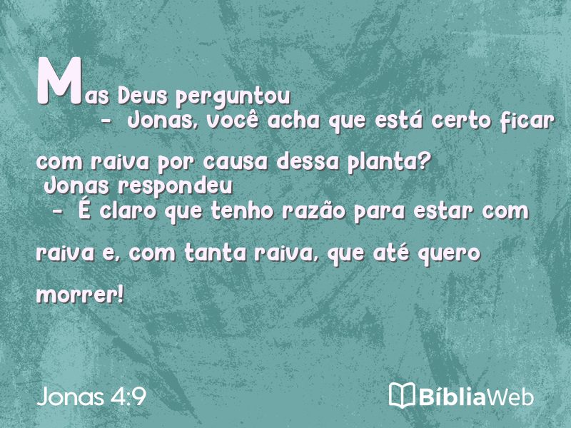 Jonas 4:9 em imagem para compartilhar