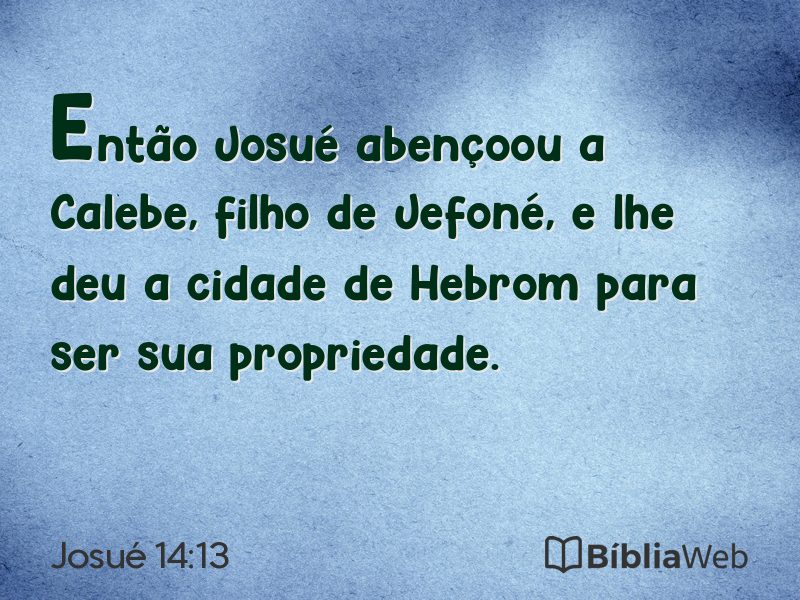 Josué 14:13 em imagem para compartilhar