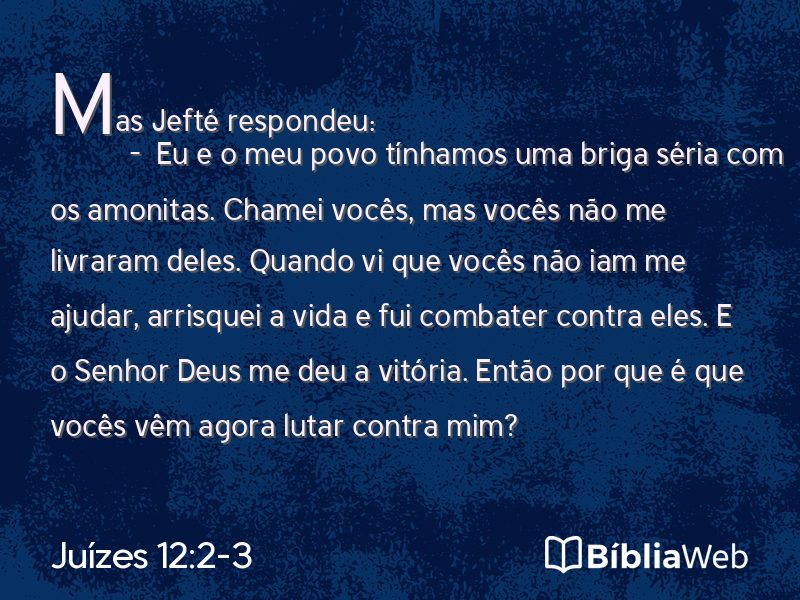 Juízes 12:2-3 em imagem para compartilhar