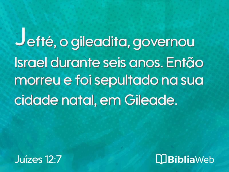 Juízes 12:7 em imagem para compartilhar