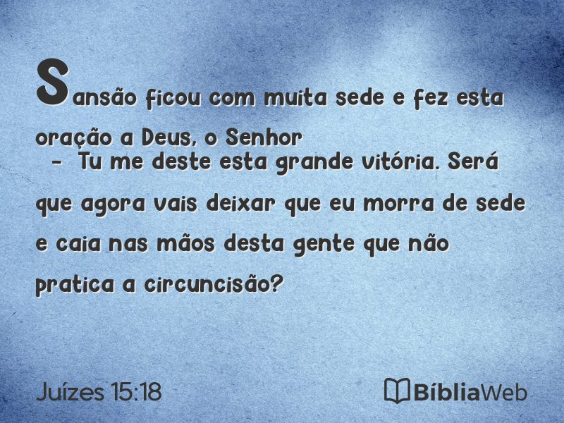 Juízes 15:18 em imagem para compartilhar