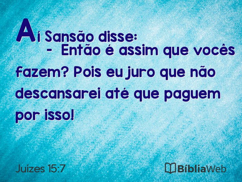 Juízes 15:7 em imagem para compartilhar