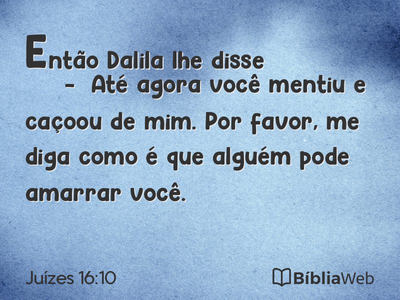 Juízes 16:10 em imagem para compartilhar