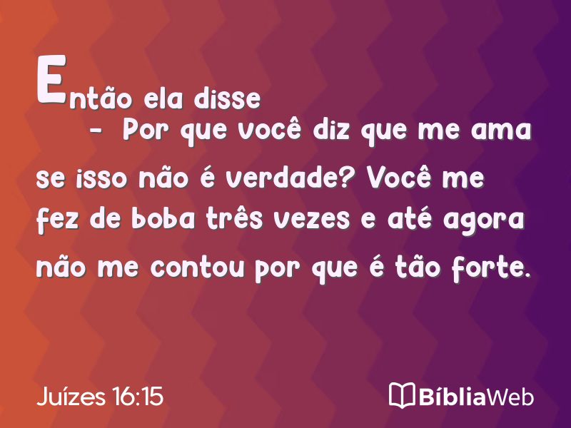 Juízes 16:15 em imagem para compartilhar