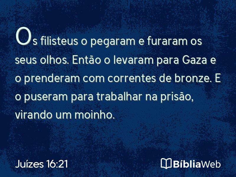 Juízes 16:21 em imagem para compartilhar