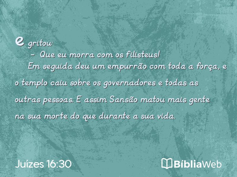 Juízes 16:30 em imagem para compartilhar