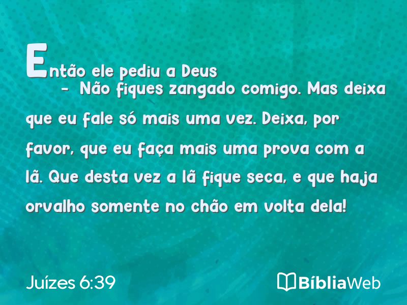 Juízes 6:39 em imagem para compartilhar