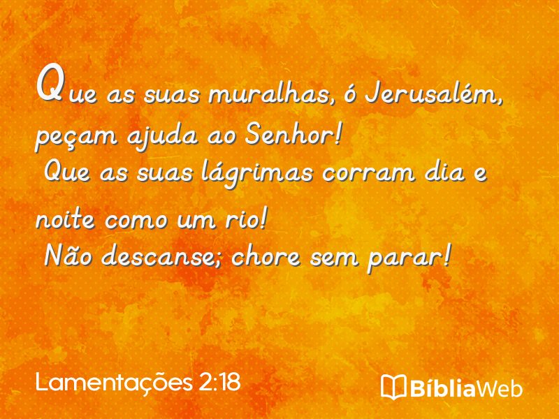 Lamentações 2:18 em imagem para compartilhar