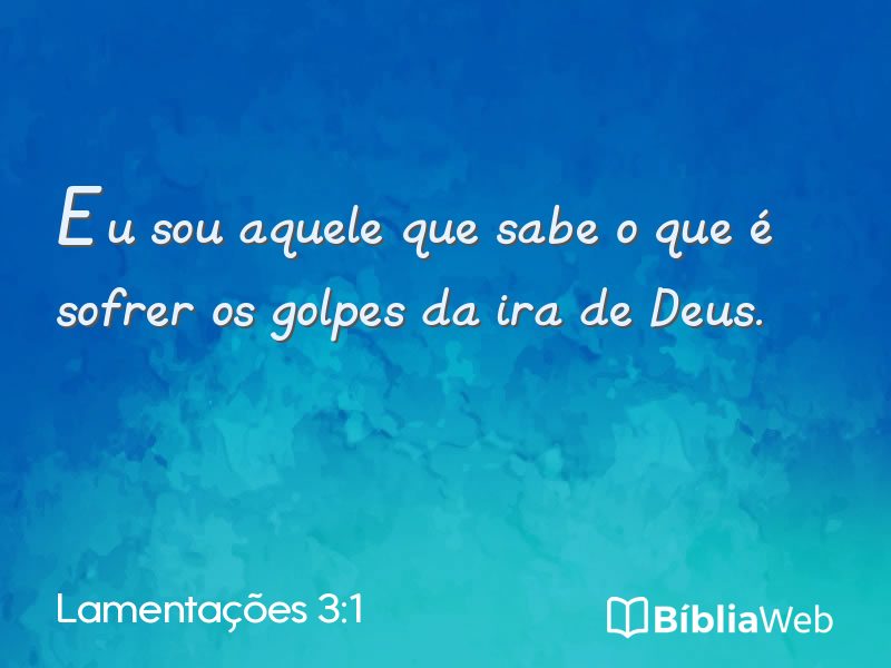 Lamentações 3:1 em imagem para compartilhar