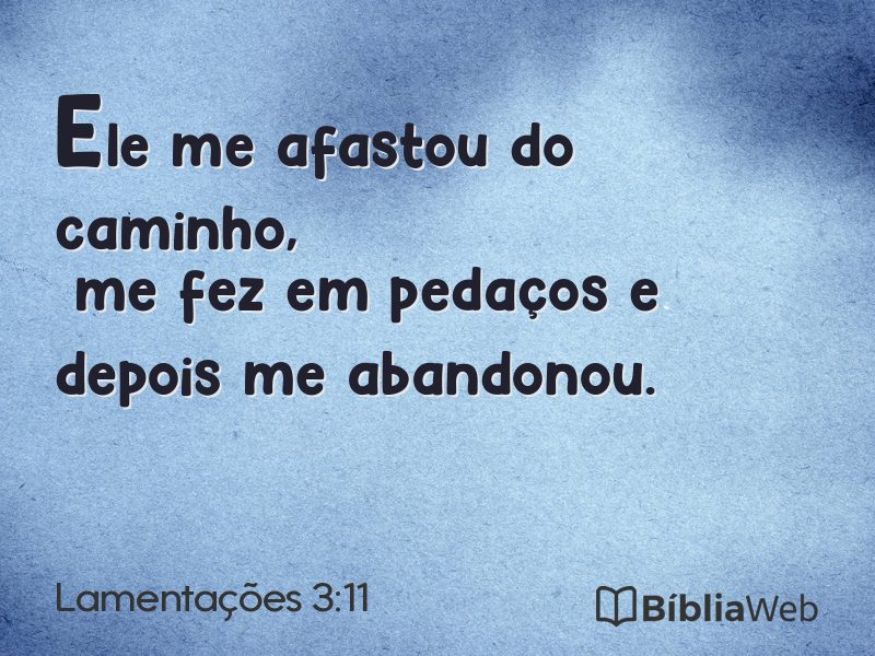 Lamentações 3:11 em imagem para compartilhar