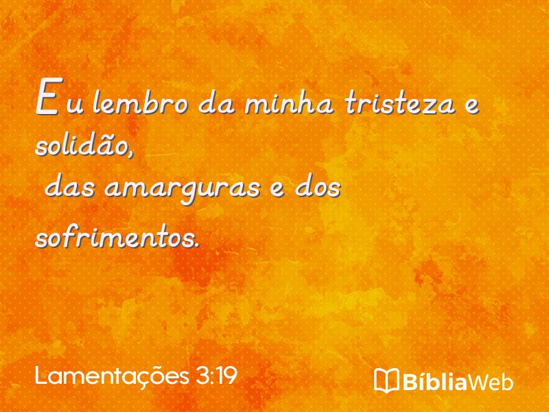 Lamentações 3:19 em imagem para compartilhar