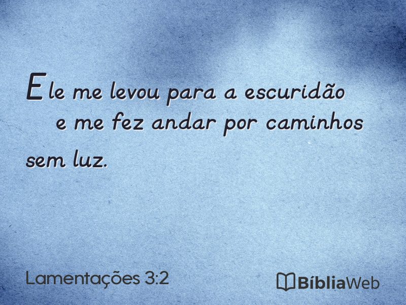 Lamentações 3:2 em imagem para compartilhar