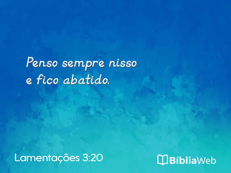 Lamentações 3:20 em imagem para compartilhar