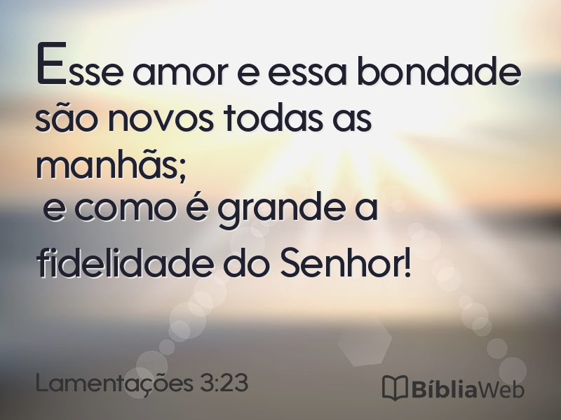 Lamentações 3:23 em imagem para compartilhar