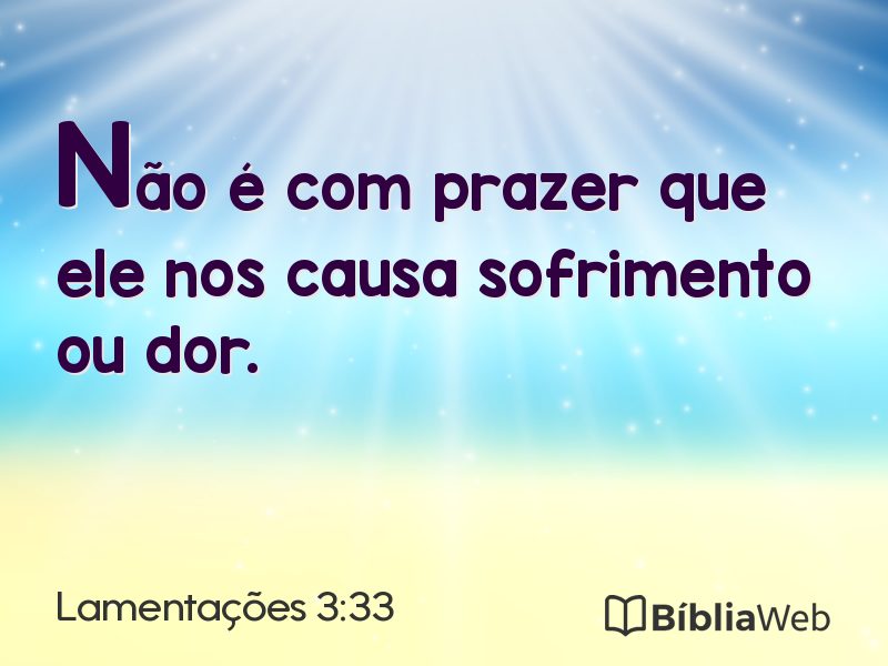 Lamentações 3:33 em imagem para compartilhar