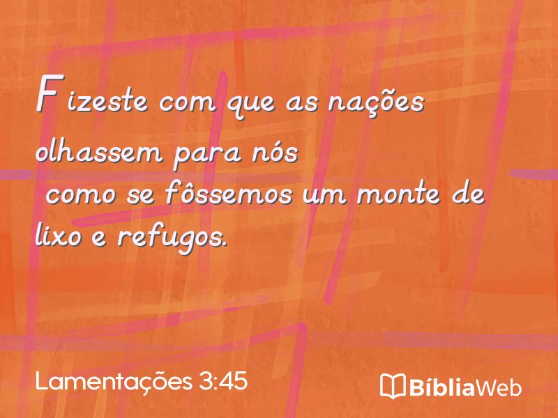 Lamentações 3:45 em imagem para compartilhar