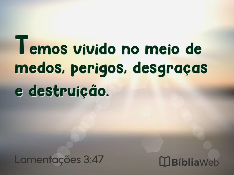 Lamentações 3:47 em imagem para compartilhar