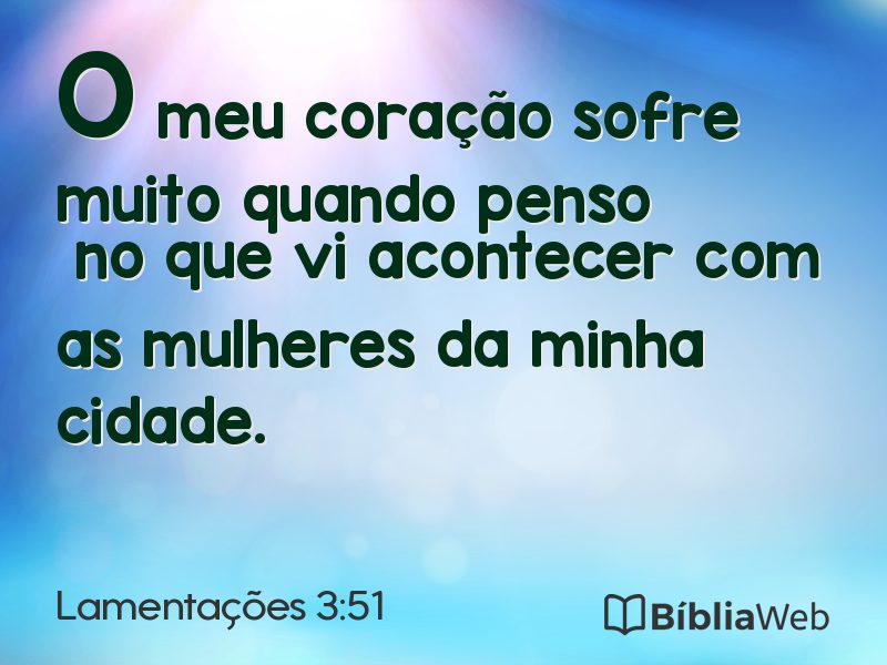 Lamentações 3:51 em imagem para compartilhar