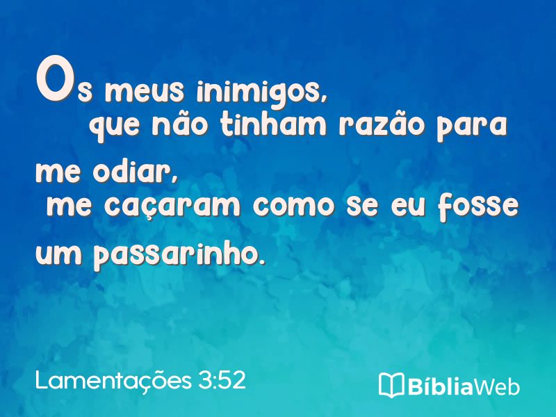 Lamentações 3:52 em imagem para compartilhar