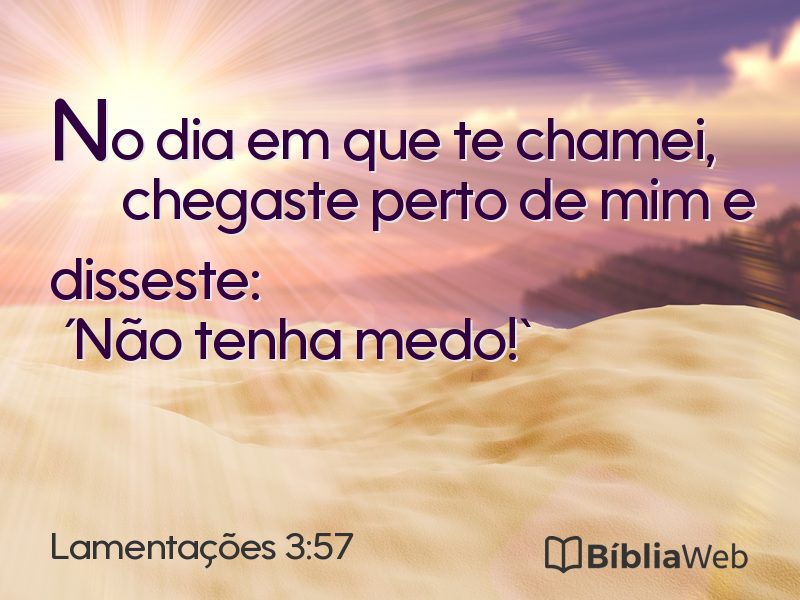 Lamentações 3:57 em imagem para compartilhar
