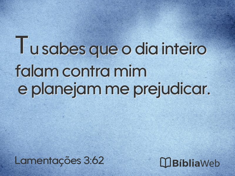 Lamentações 3:62 em imagem para compartilhar