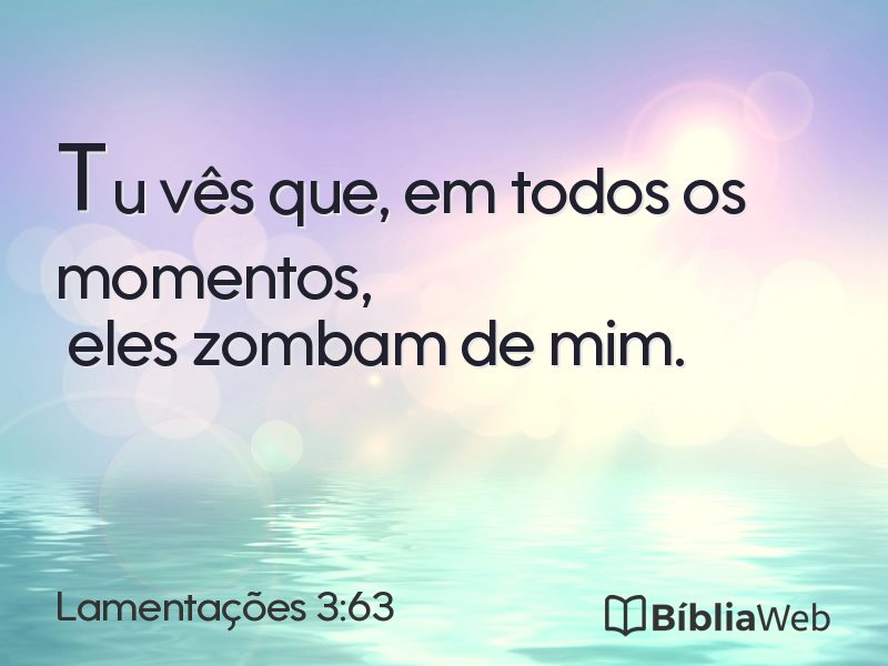 Lamentações 3:63 em imagem para compartilhar