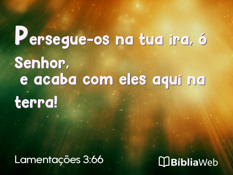 Lamentações 3:66 em imagem para compartilhar