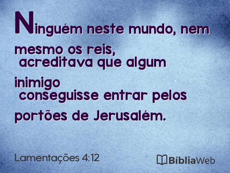 Lamentações 4:12 em imagem para compartilhar