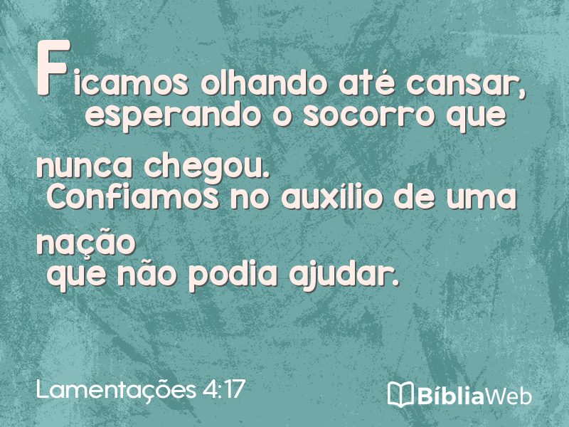 Lamentações 4:17 em imagem para compartilhar
