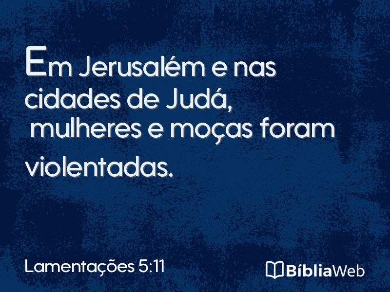 Lamentações 5:11 em imagem para compartilhar